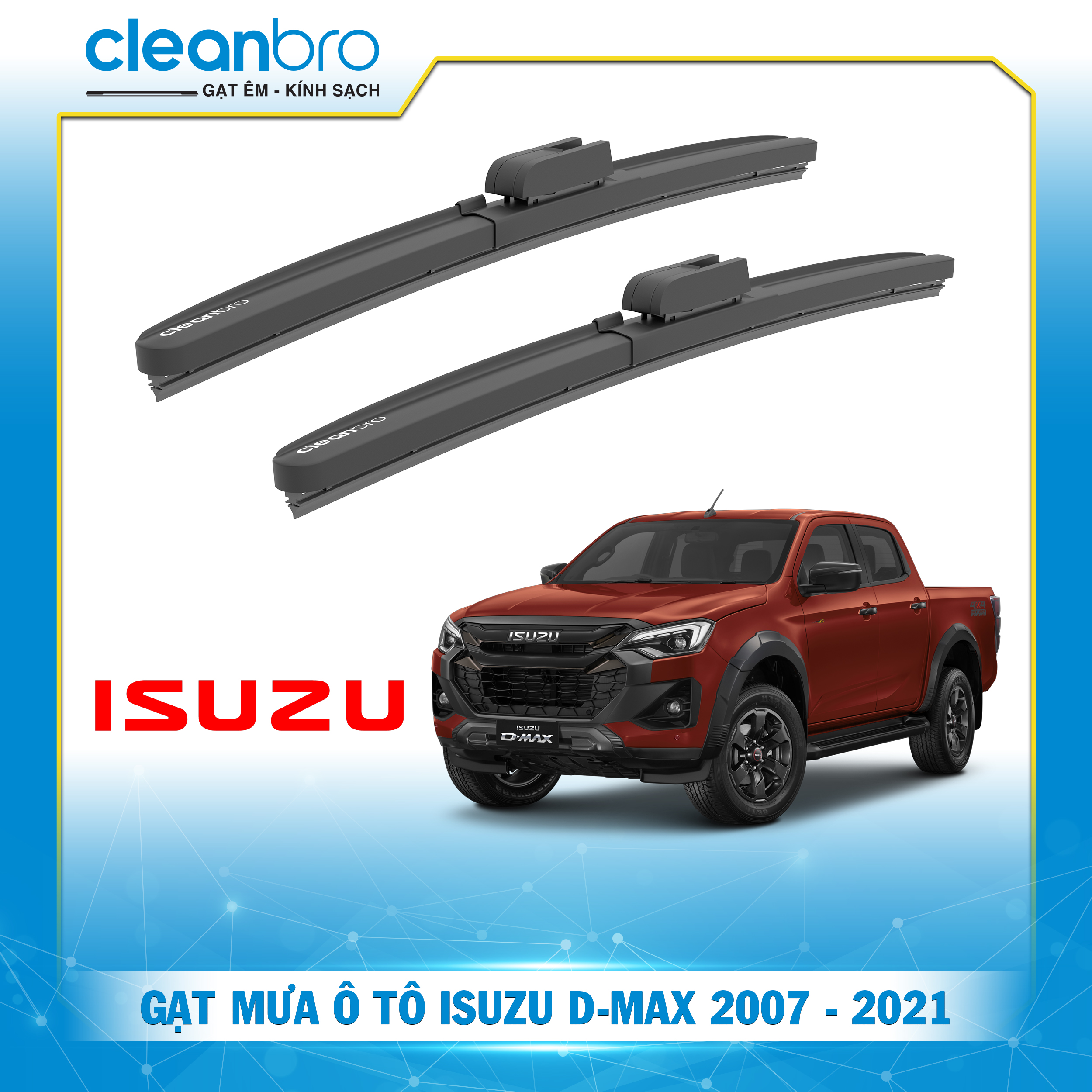 Gạt mưa ô tô hiệu ứng lá sen Isuzu D-MAX [2007-2021]